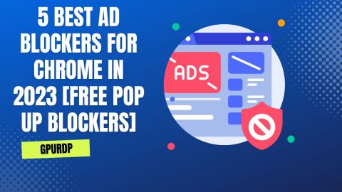 5 BEST Ad Blockers For Chrome In 2023 [Free Pop Up Blockers] - Buy GPU ...