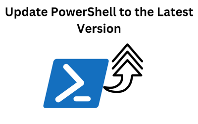 Update PowerShell to the Latest Version